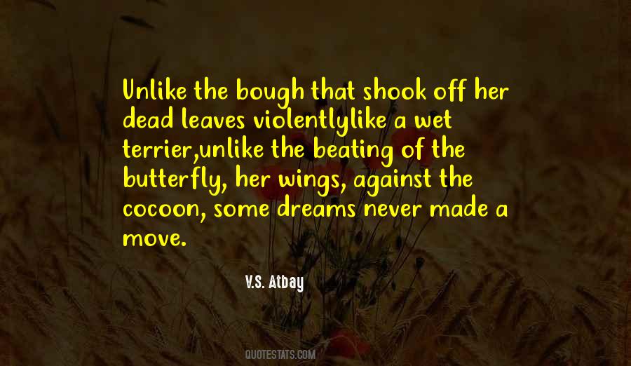 Quotes About Butterfly Wings #1325361