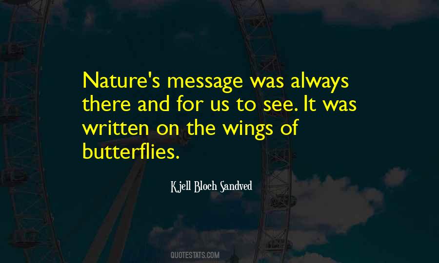 Quotes About Butterfly Wings #606301