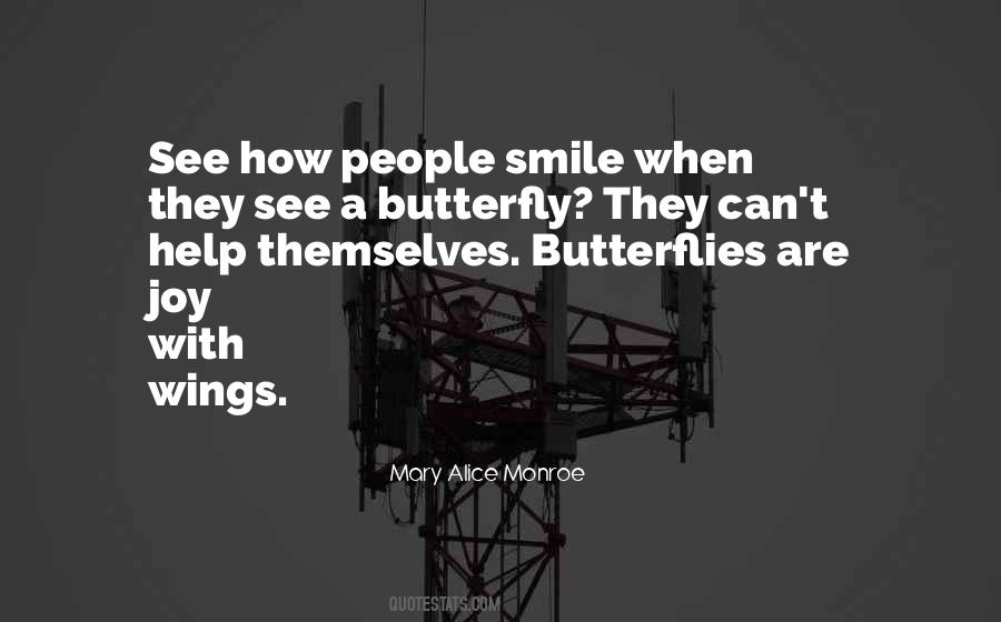 Quotes About Butterfly Wings #75568