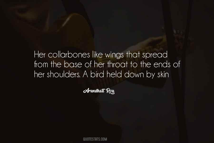 Spread The Wings Quotes #910294