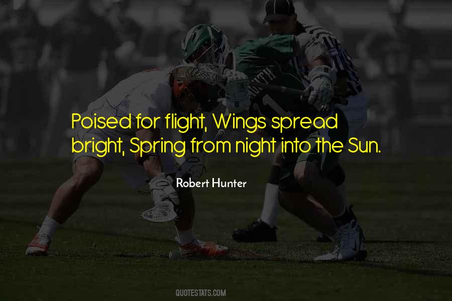 Spread The Wings Quotes #976691