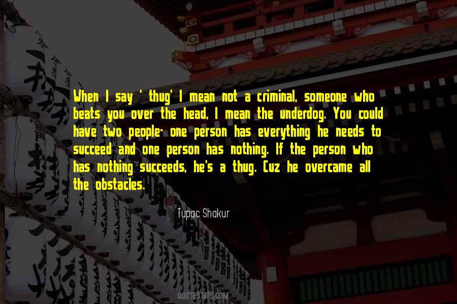 Quotes About When You Have Nothing #258871 Quotes About When You Have Nothing #258871
