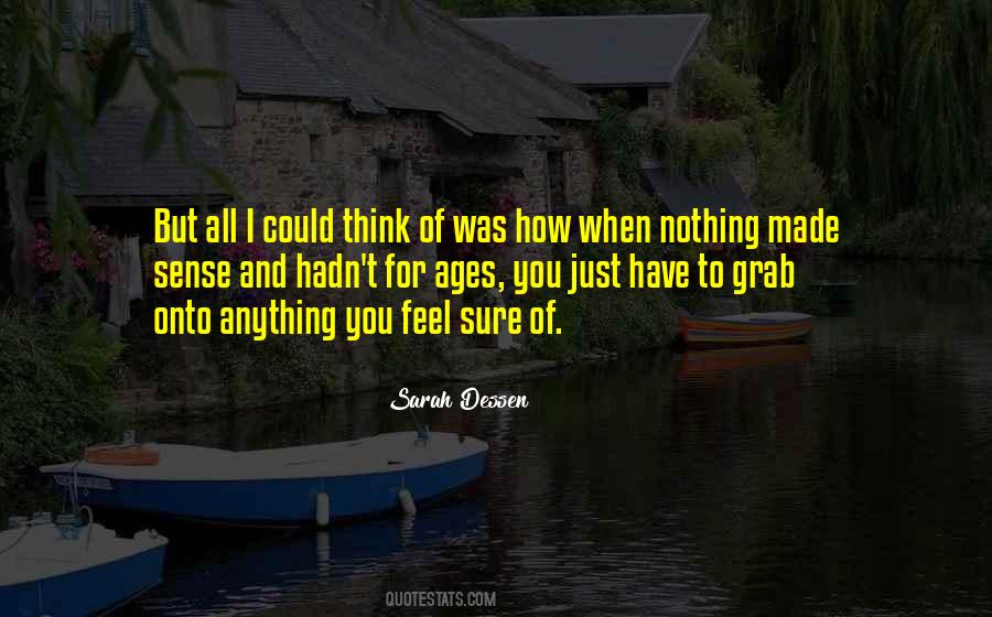 Quotes About When You Have Nothing #432159 Quotes About When You Have Nothing #432159