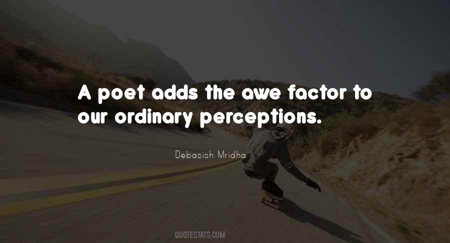 Ordinary Perceptions Quotes #623530