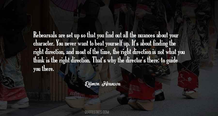 Quotes About Never The Right Time #111124