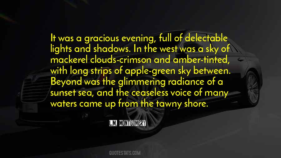 Quotes About Long Shadows #1308362