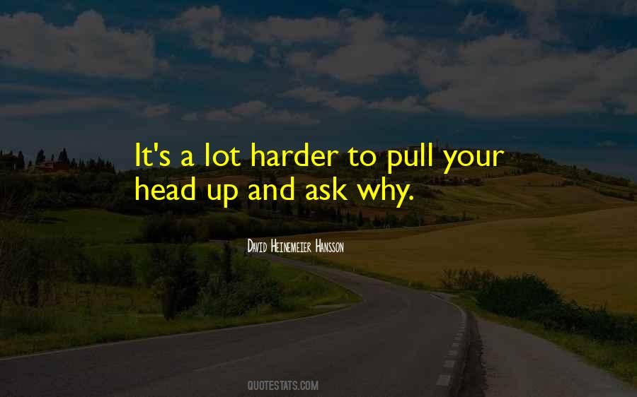 Heinemeier Hansson Quotes #637049