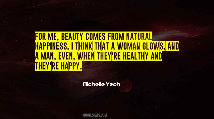 Quotes About Happiness And Beauty #285079