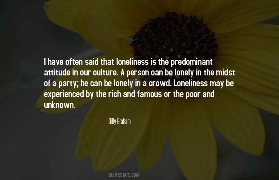 Crowd Of Loneliness Quotes #1833396