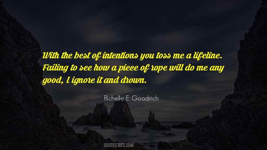 Quotes About Intentions #1369602