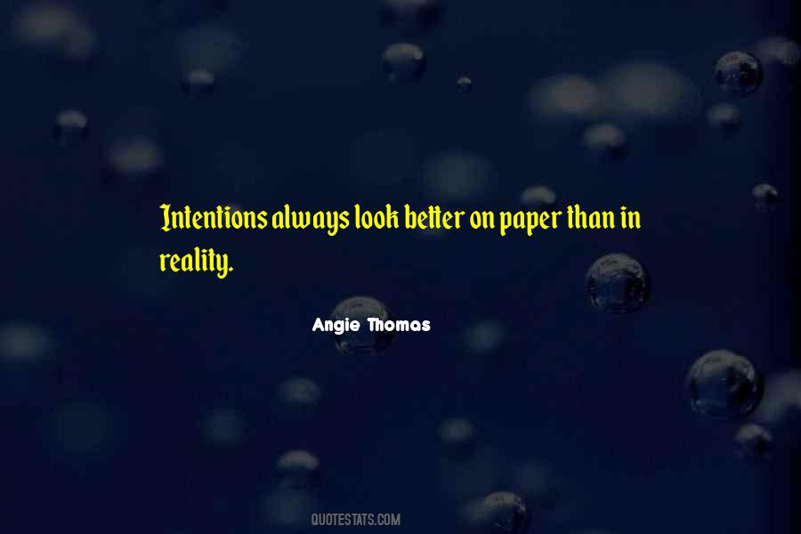 Quotes About Intentions #1384250