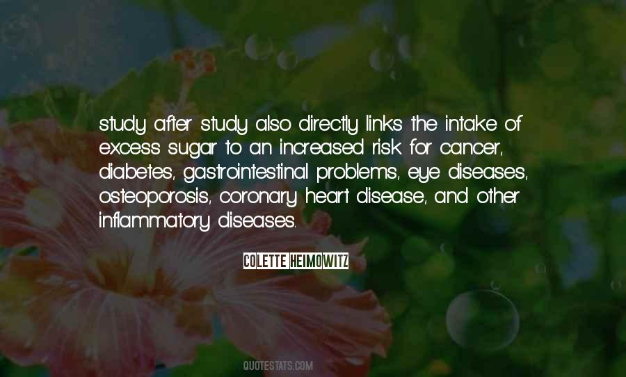 Quotes About Coronary Heart Disease #320390