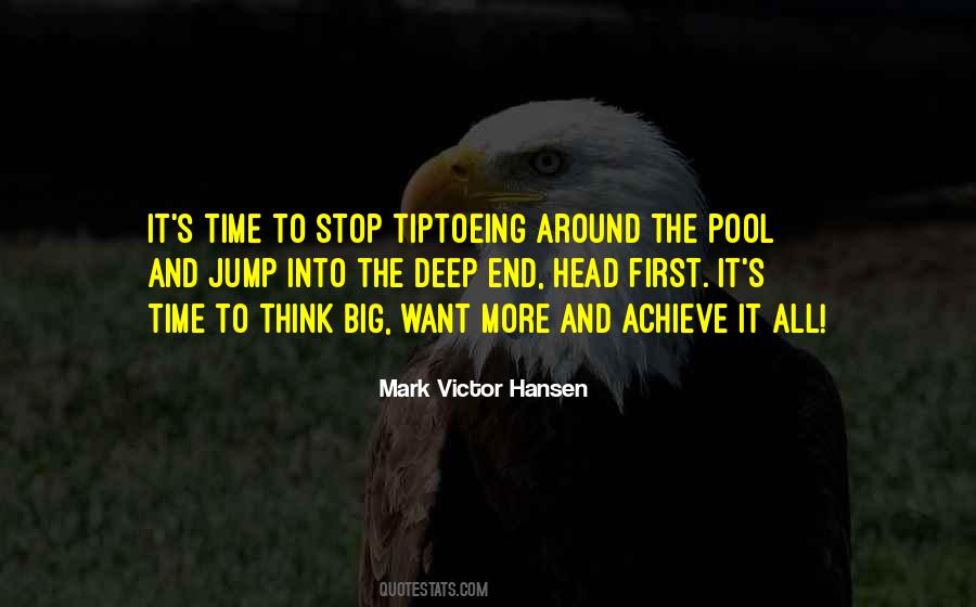 Quotes About Tiptoeing #1819492