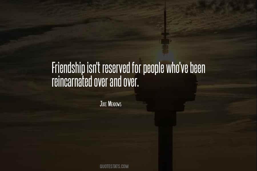 Quotes About Friendship Over #1131059