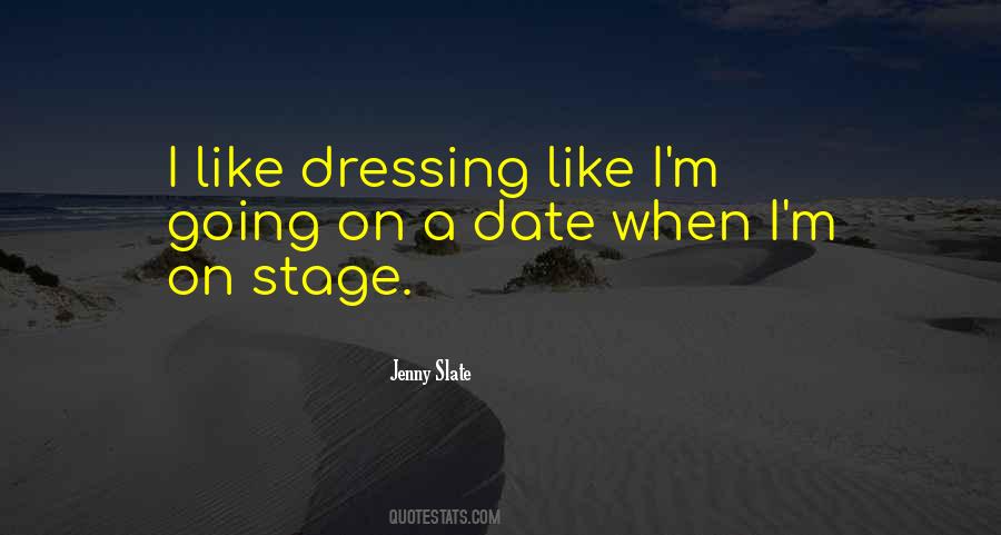 Quotes About Dressing #1046136