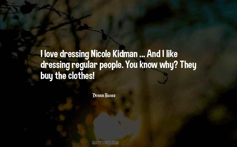 Quotes About Dressing #1234691