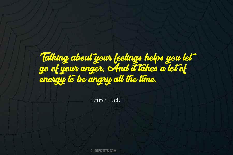 Quotes About Talking About Feelings #1210635