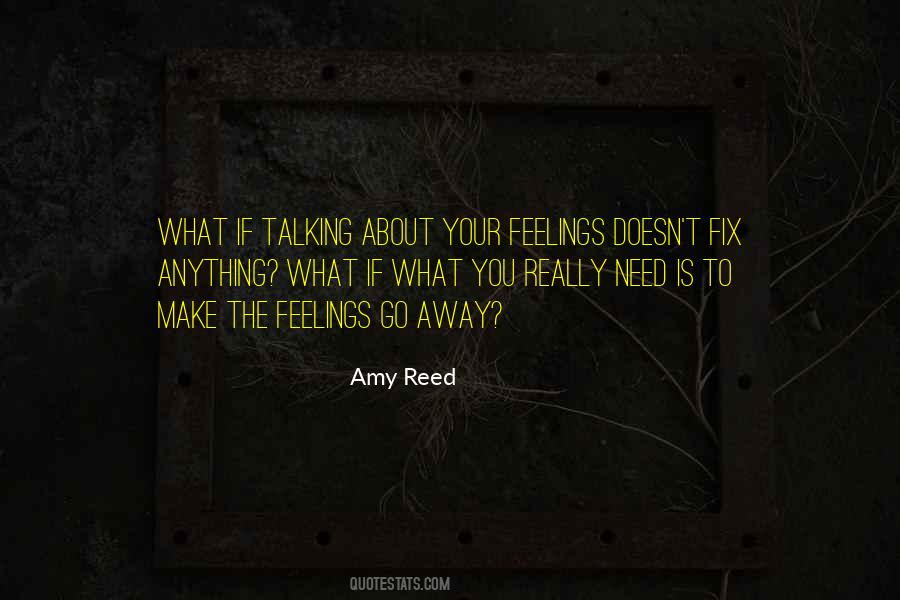 Quotes About Talking About Feelings #1390043
