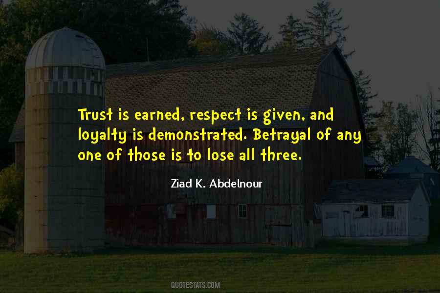 Quotes About Respect And Loyalty #1299564