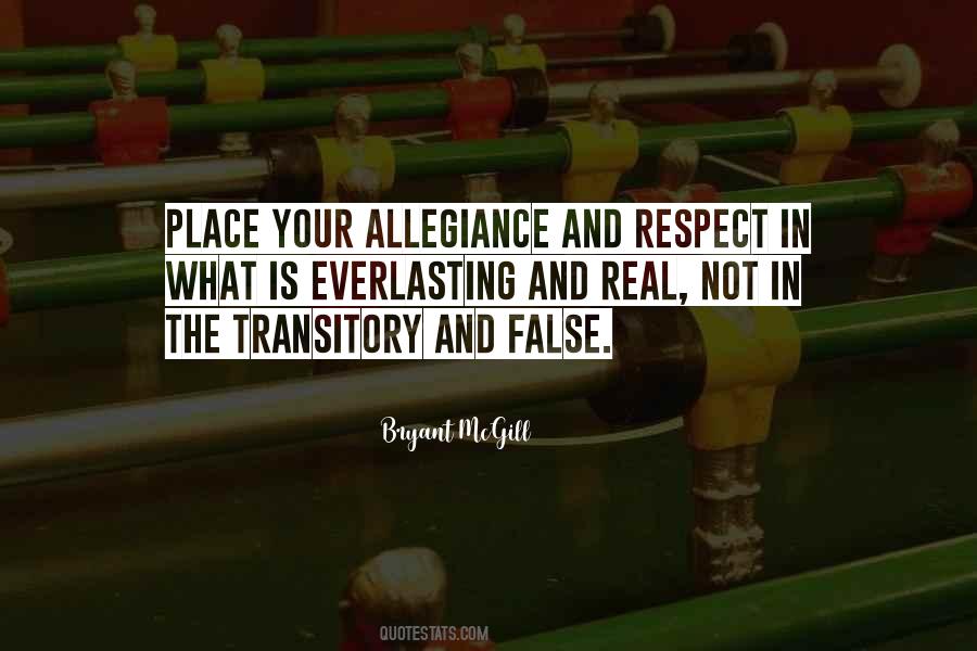 Quotes About Respect And Loyalty #1305881