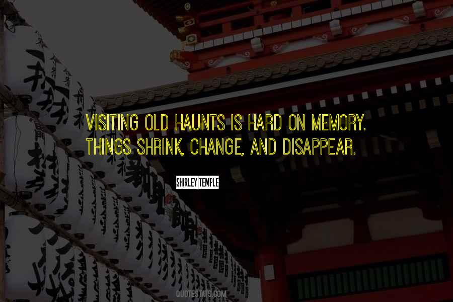 Old Haunts Quotes #617203