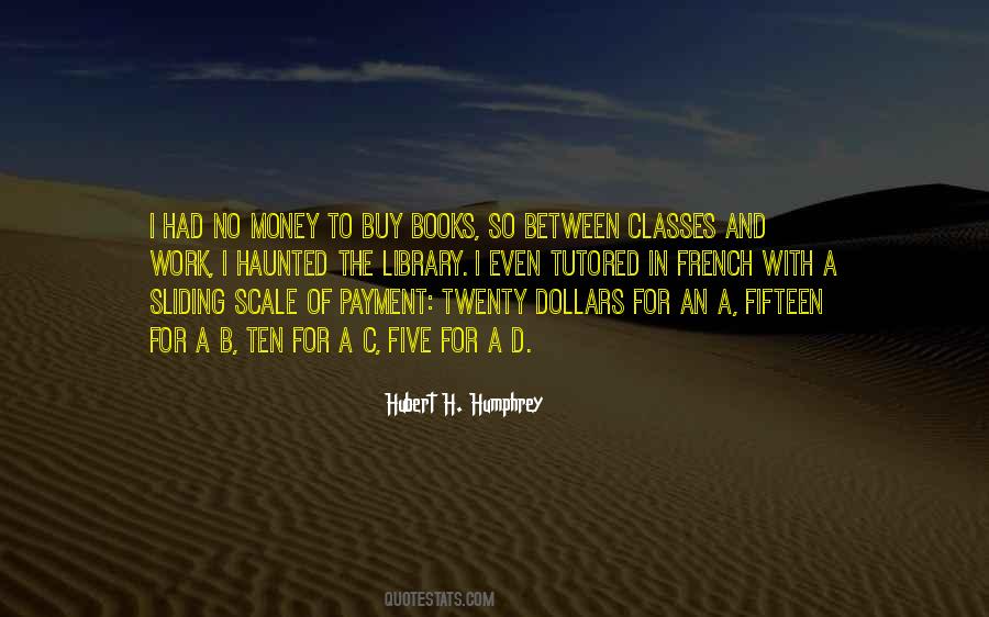 Quotes About Money And Class #1087411