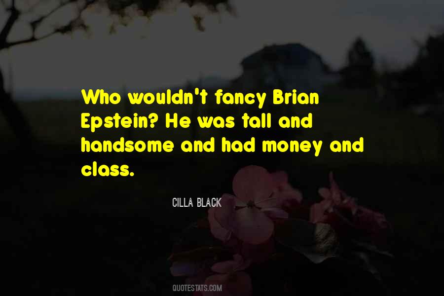 Quotes About Money And Class #1195103