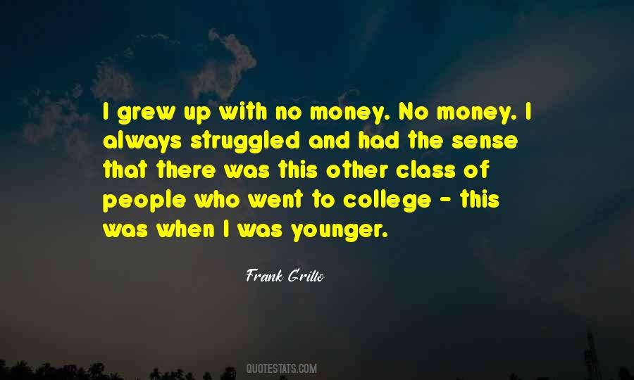 Quotes About Money And Class #168595