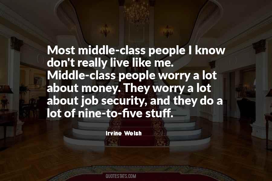 Quotes About Money And Class #1812834