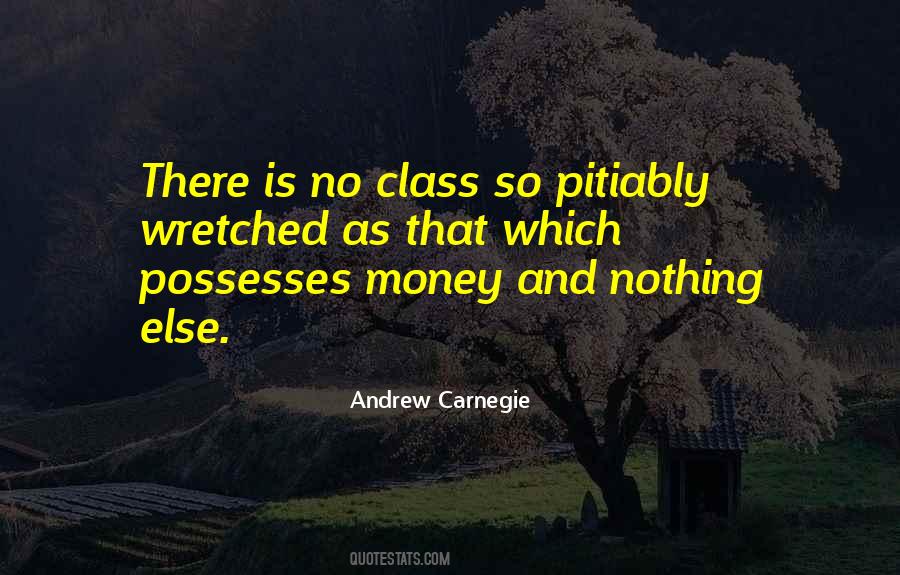 Quotes About Money And Class #36803
