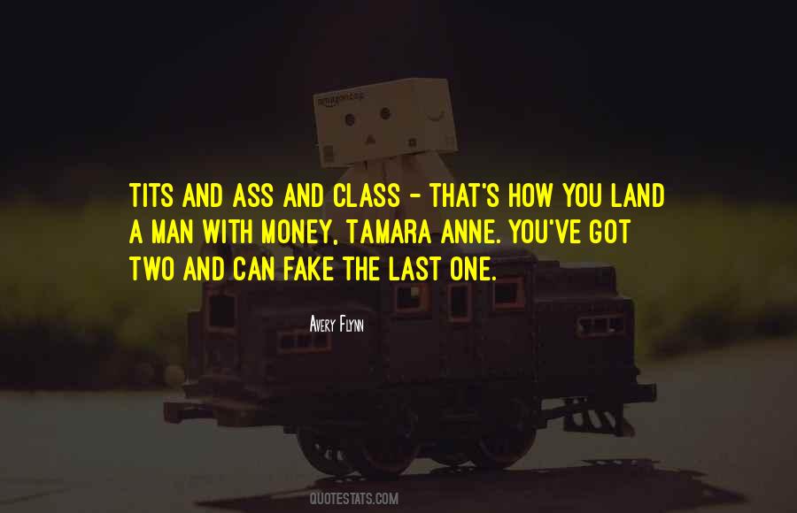 Quotes About Money And Class #480243