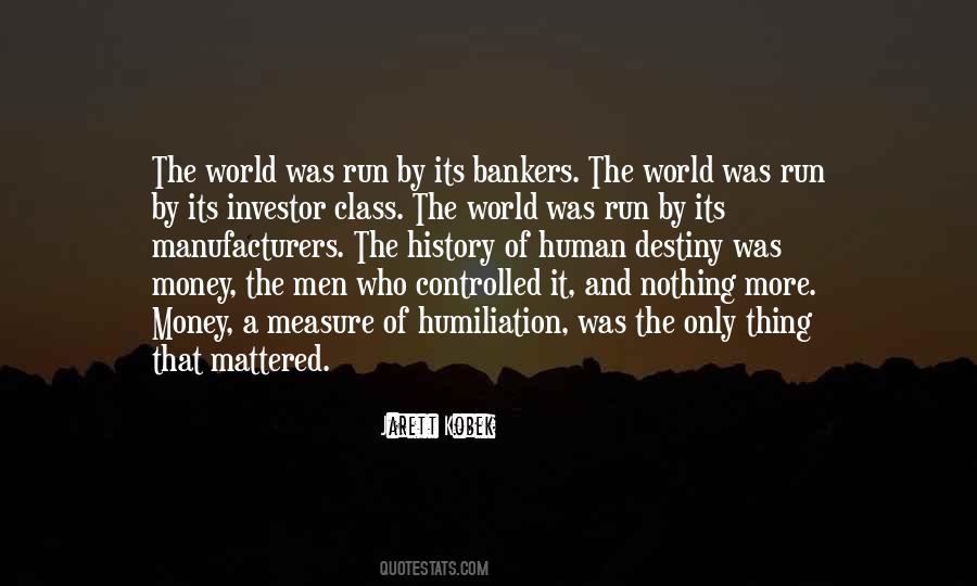 Quotes About Money And Class #492932