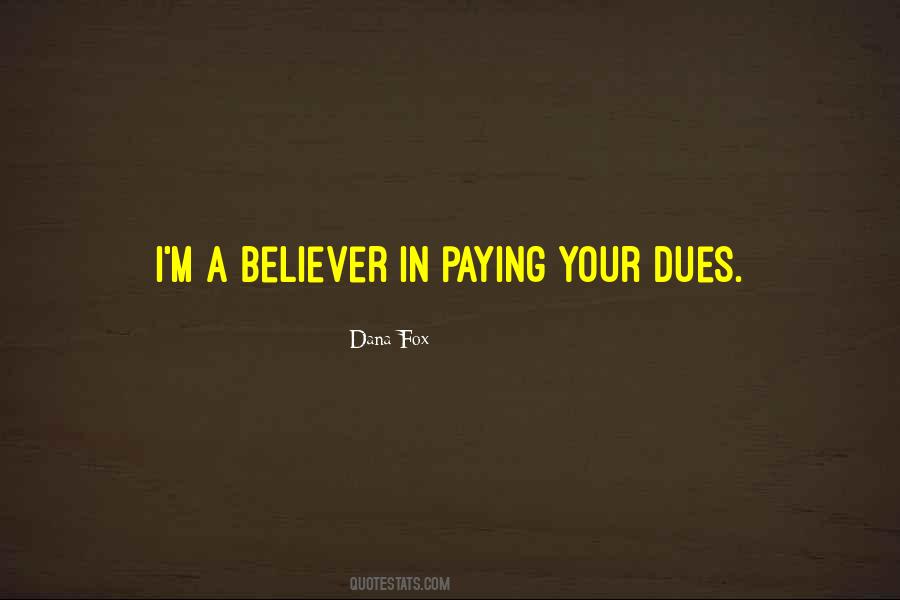 Quotes About Paying Your Dues #867741
