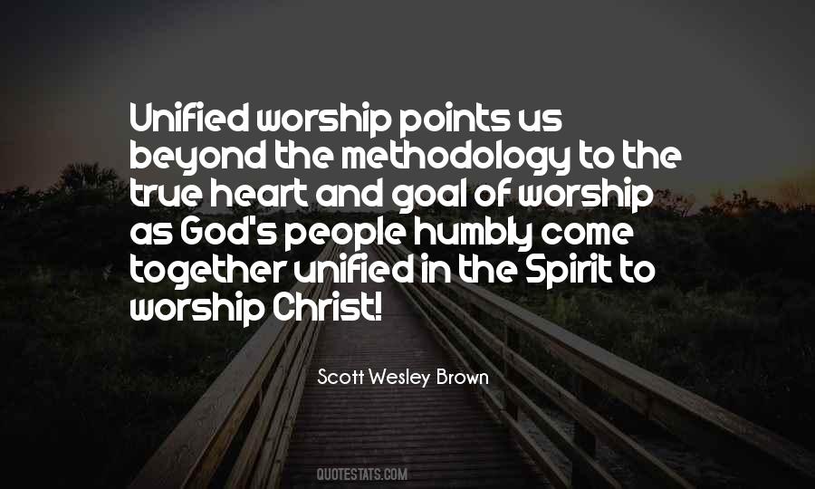 Quotes About True Worship To God #271751