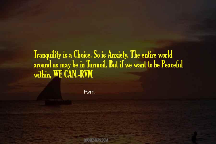 Quotes About Tranquility #1120477