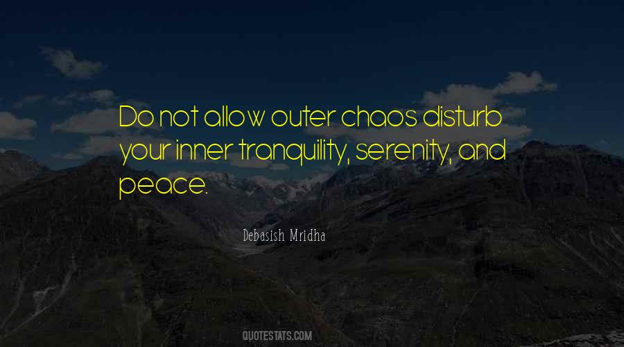 Quotes About Tranquility #1267107