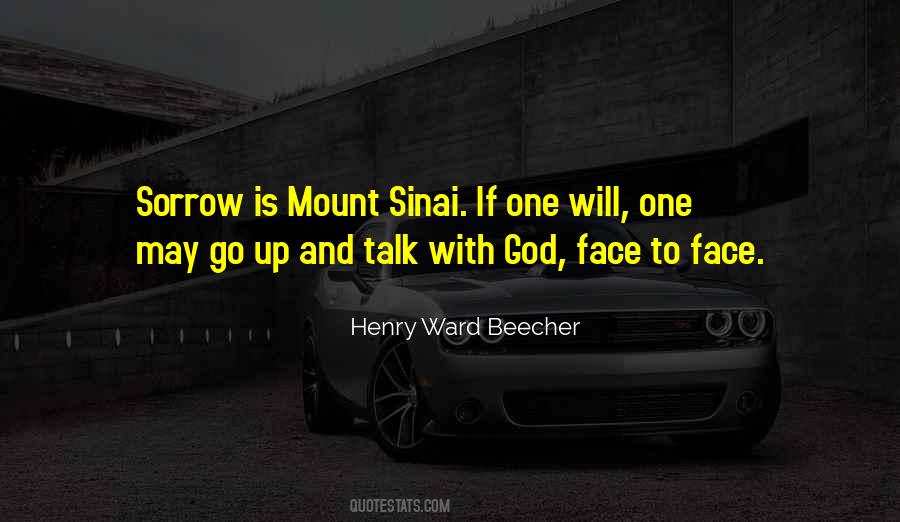 Quotes About Mount Sinai #1628084