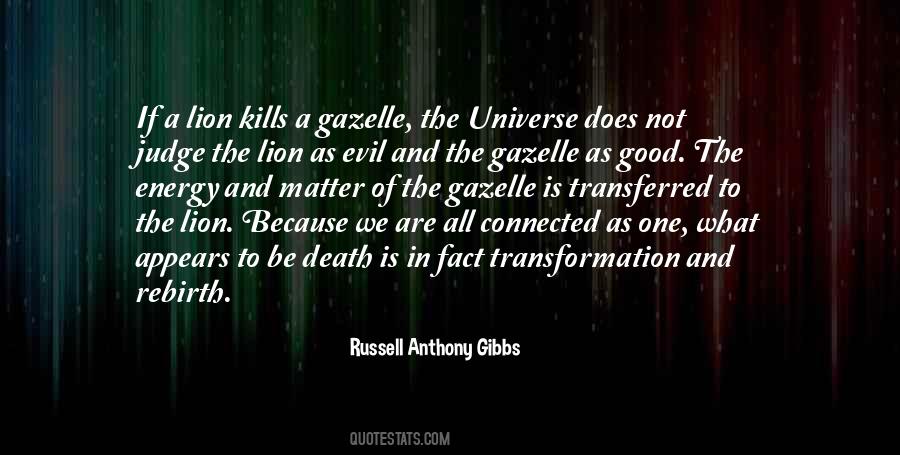 Connected With The Universe Quotes #1551066