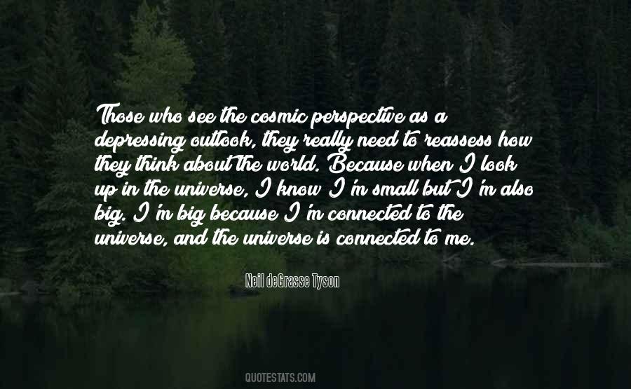 Connected With The Universe Quotes #802014