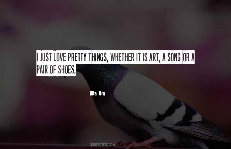 Quotes About Pretty Things #733353