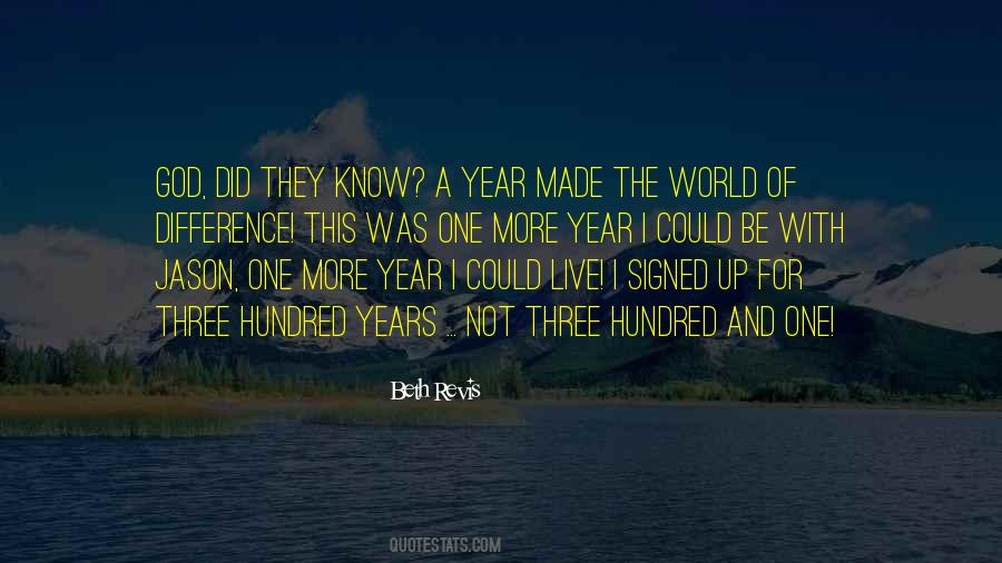 Hundred And One Quotes #1061628