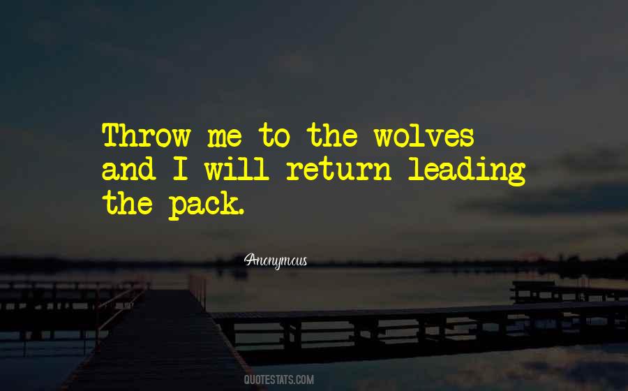 Quotes About Leading The Pack #1582721