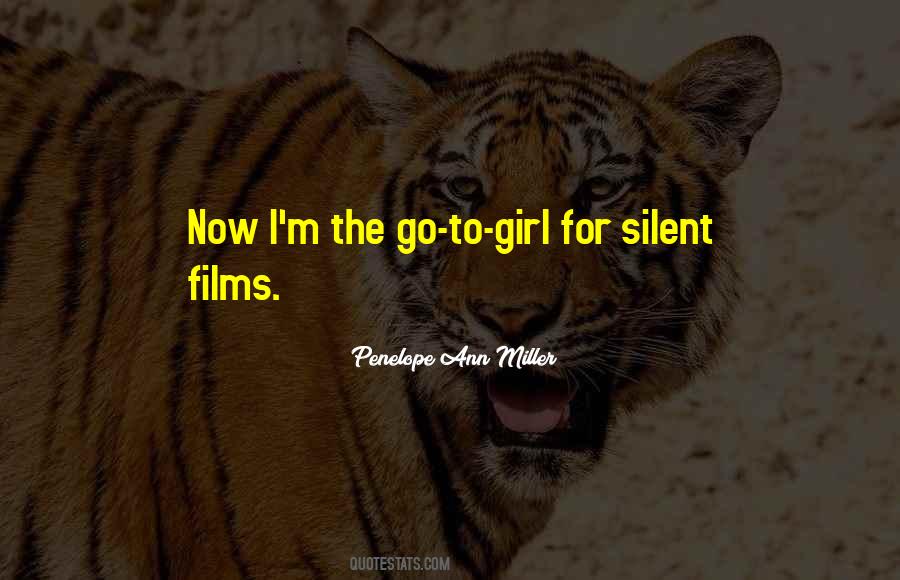 Quotes About Silent Girl #1185588