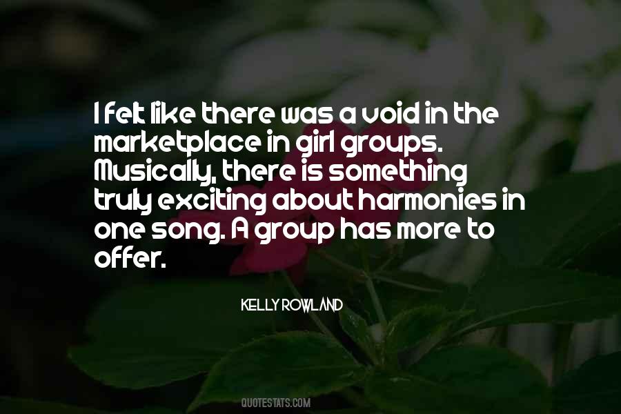 Quotes About Girl Groups #1402588