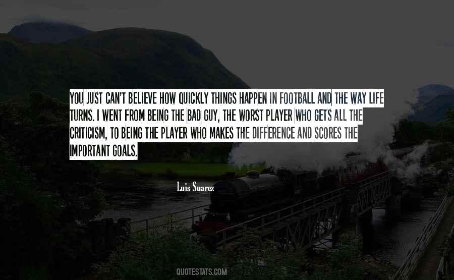 Quotes About Football Scores #271362