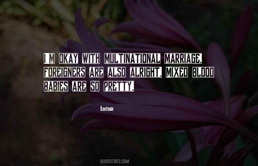 Mixed Marriage Quotes #1608480