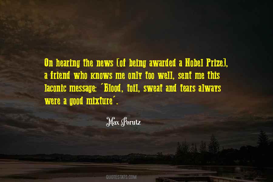 Quotes About Blood And Sweat #1054173