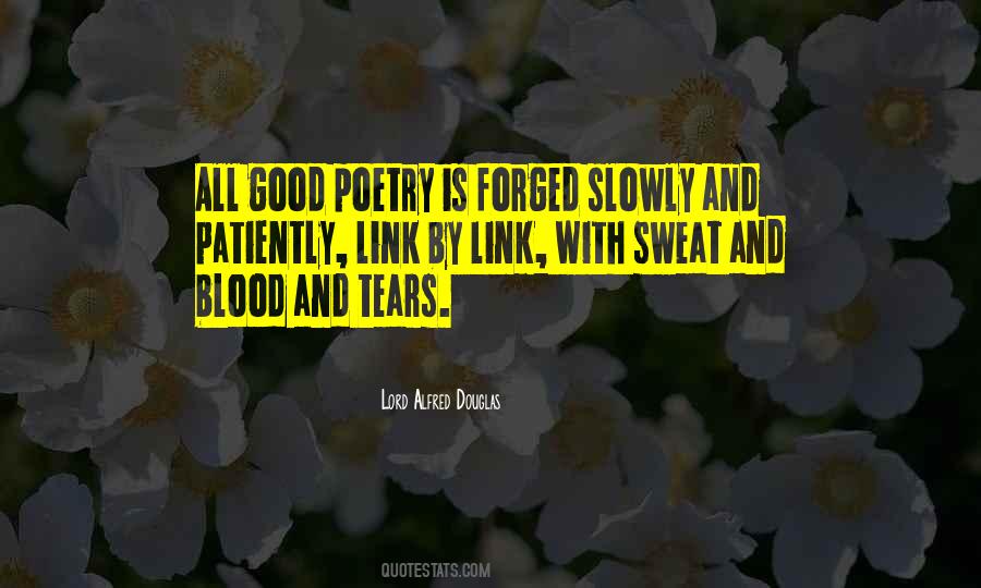 Quotes About Blood And Sweat #1434909