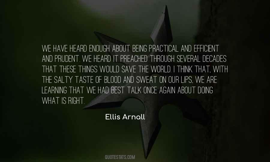 Quotes About Blood And Sweat #439502