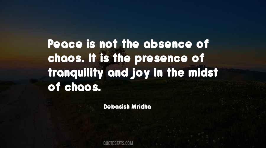 Quotes About Chaos And Peace #1242162